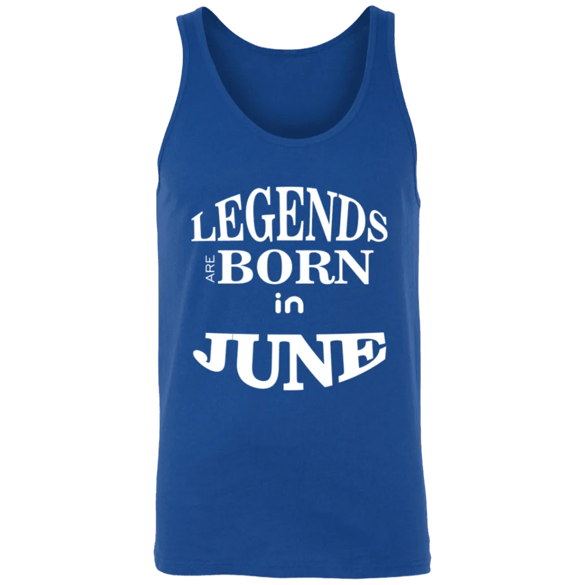 Adorable Legends Are Born In June Unisex Tank