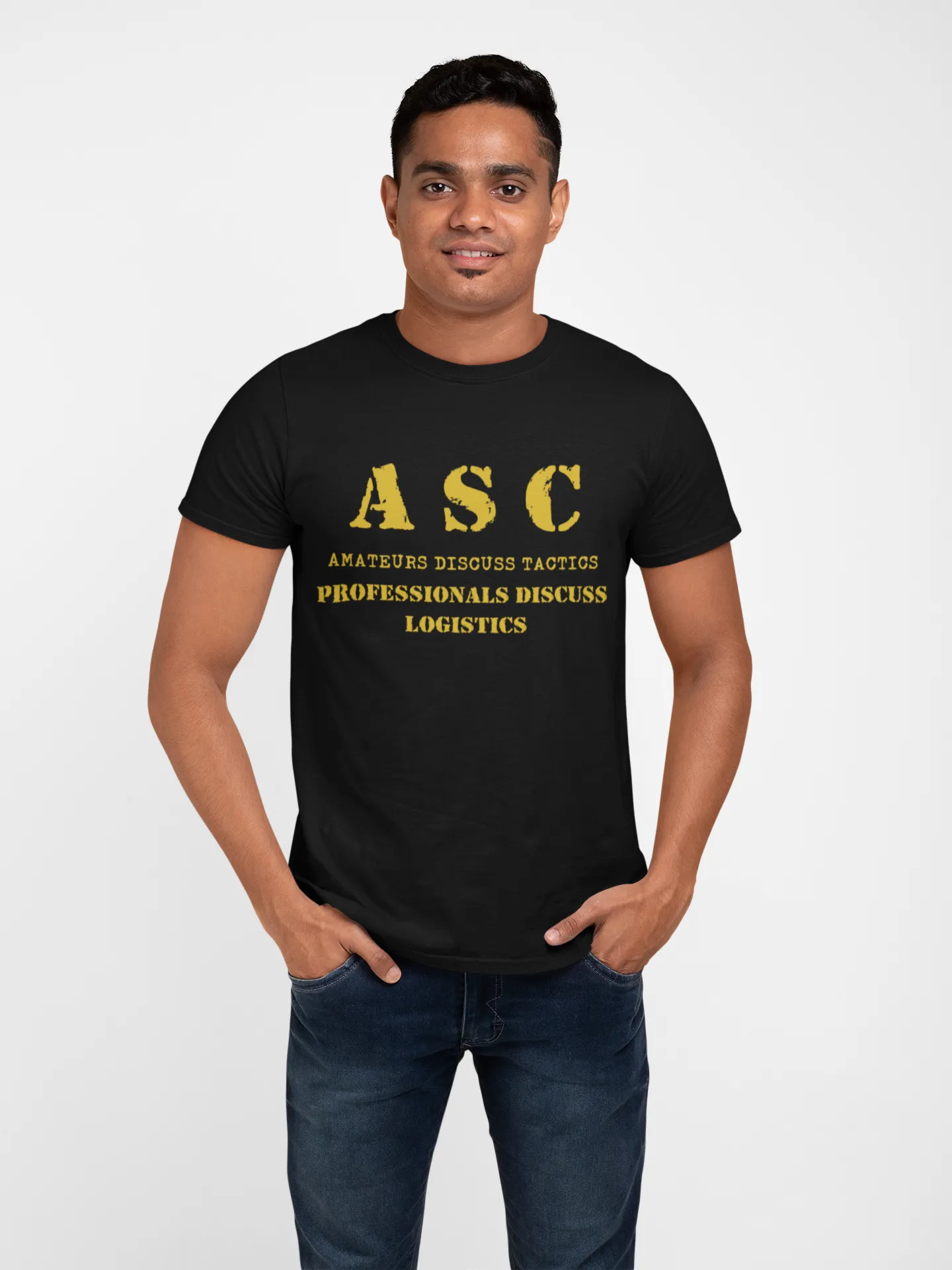 ASC T-shirt - ASC, Amateurs Discuss Tactics, Professionals Discuss Logistics (Men)