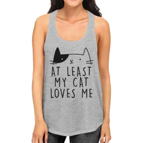 At Least My Cat Loves Women's Sleeveless Tank Top Cute Cat Graphic