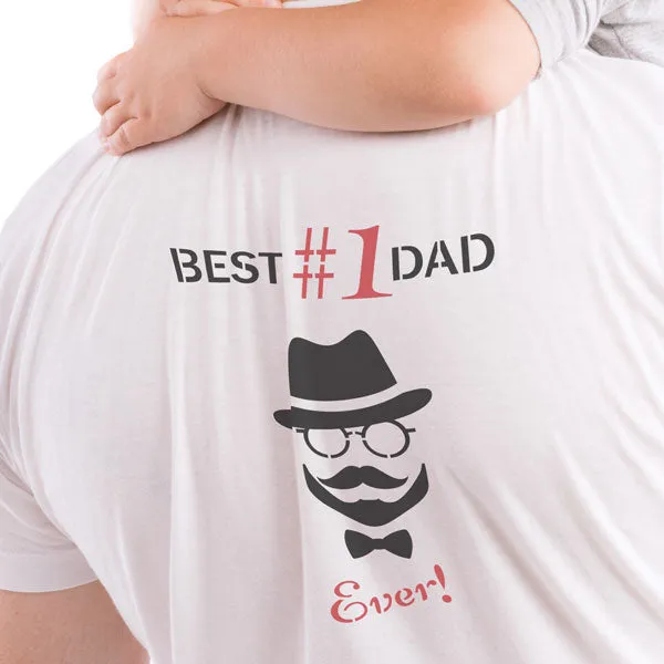 Best Dad Ever! Father's Day Stencil