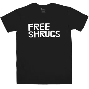 Free Shrugs T-Shirt