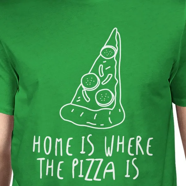 Home Where Pizza Is Mans Kelly Green Tee Cute Graphic T-shirt