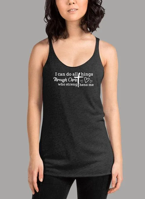 I Can Do All Things Through Christ Women's Tank Top