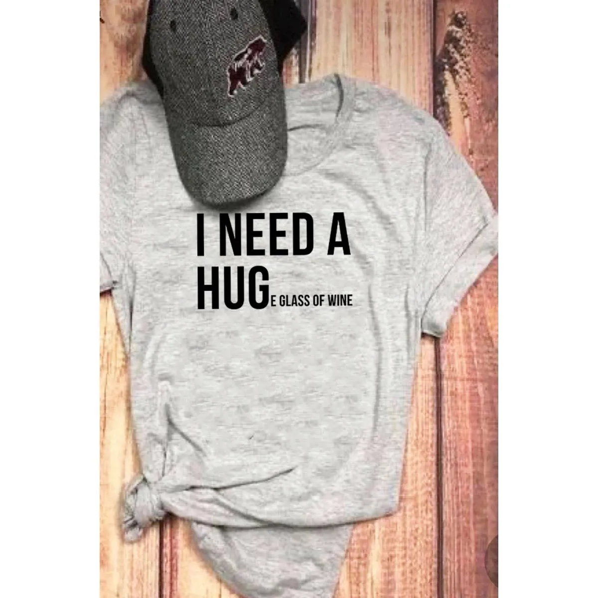 I NEED A HUG GRAPHIC WOMEN TEE