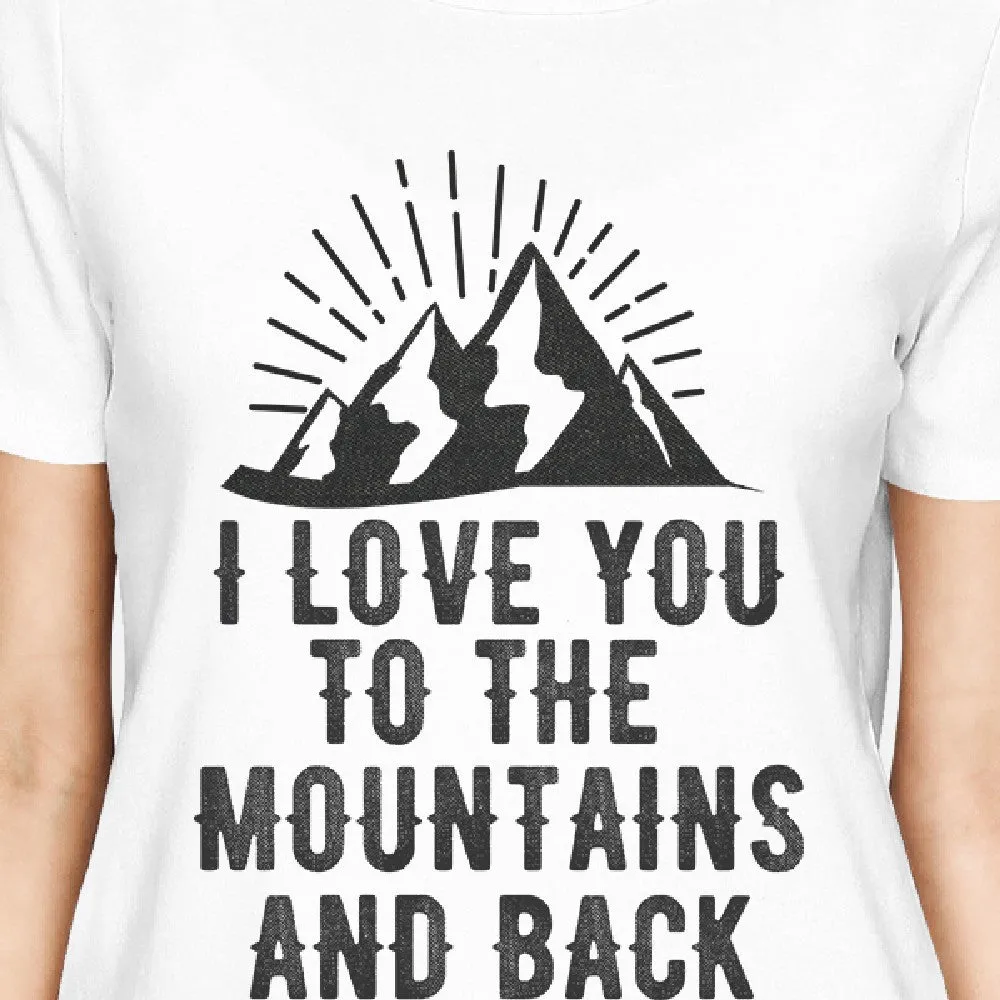 Mountain And Back Women's White Round Neck T-Shirt Gift For Grandpa