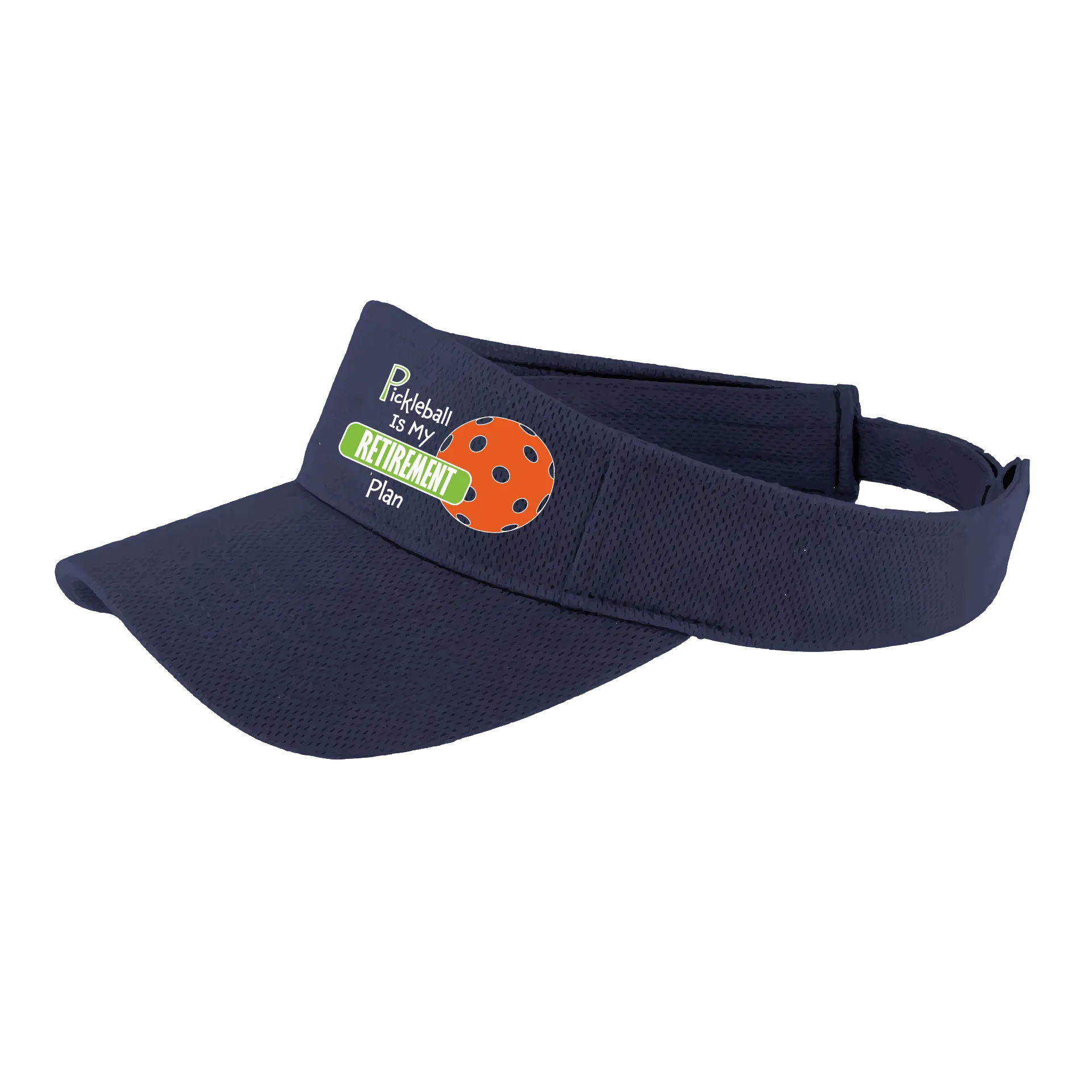 Pickleball Is My Retirement Plan | Pickleball Visors | Moisture Wicking 100% Polyester