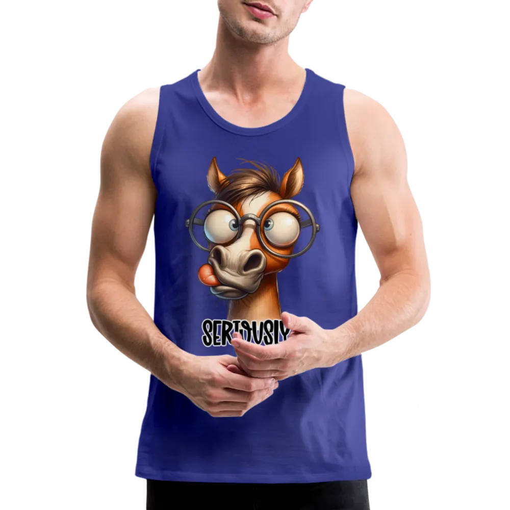 Seriously? Men's Premium Tank Top (Funny Horse)