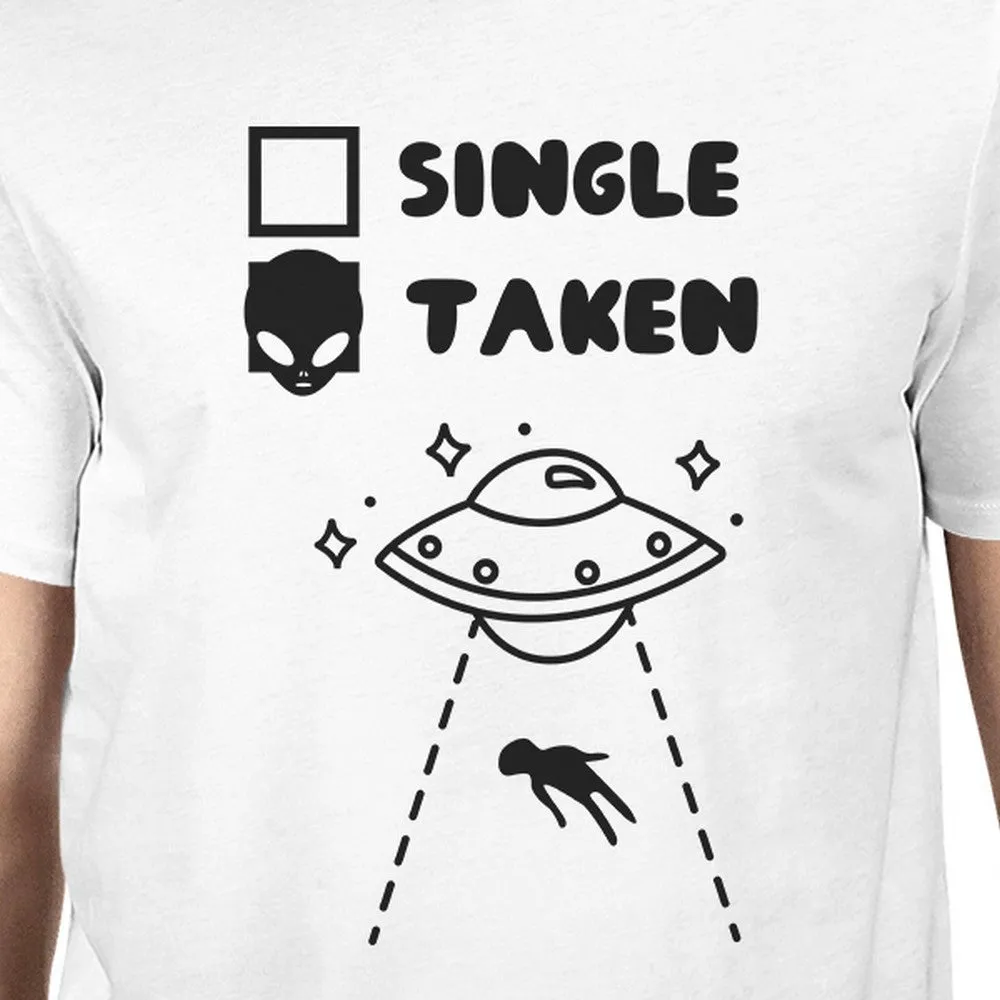 Single Taken Alien White Short Sleeve Round Neck T-Shirt For Men